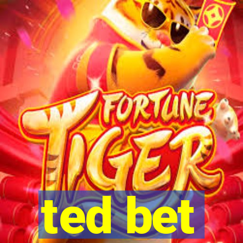 ted bet