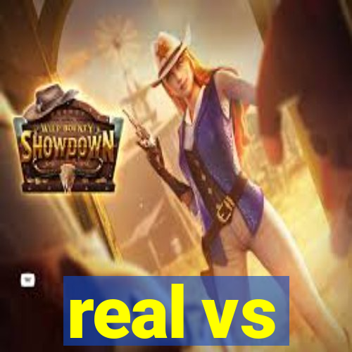 real vs