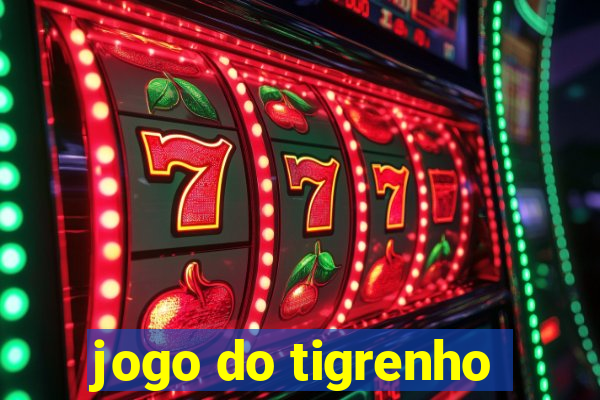 jogo do tigrenho