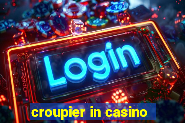 croupier in casino