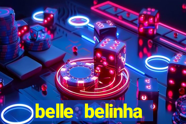 belle belinha vazados privacy