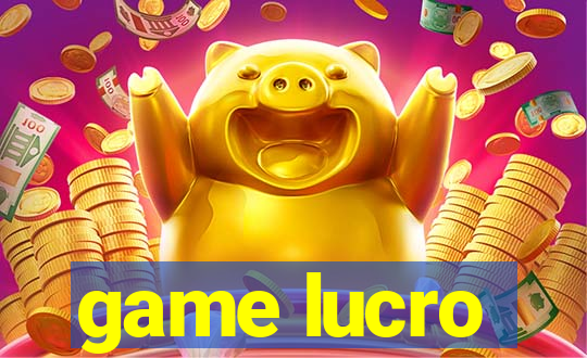 game lucro