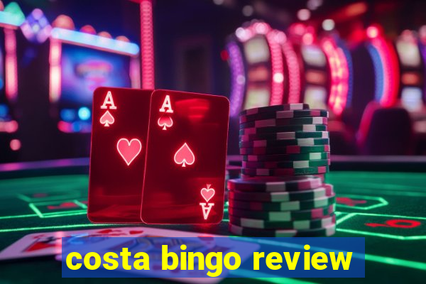 costa bingo review