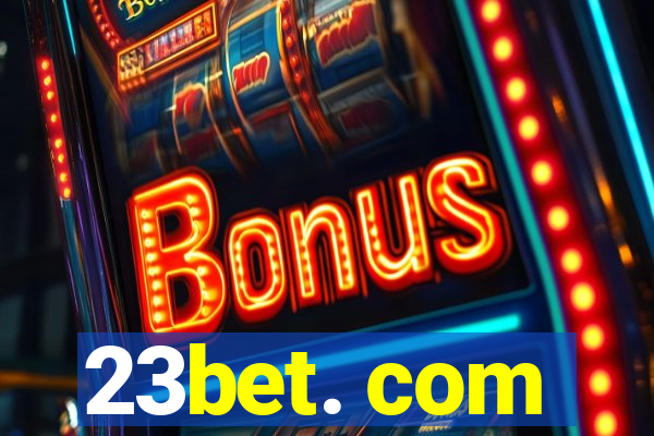 23bet. com