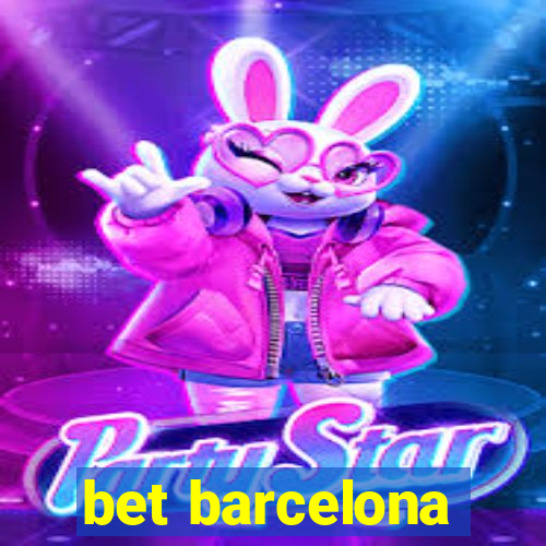 bet barcelona