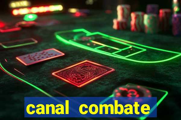 canal combate online multicanais