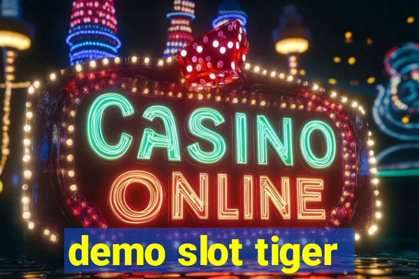 demo slot tiger