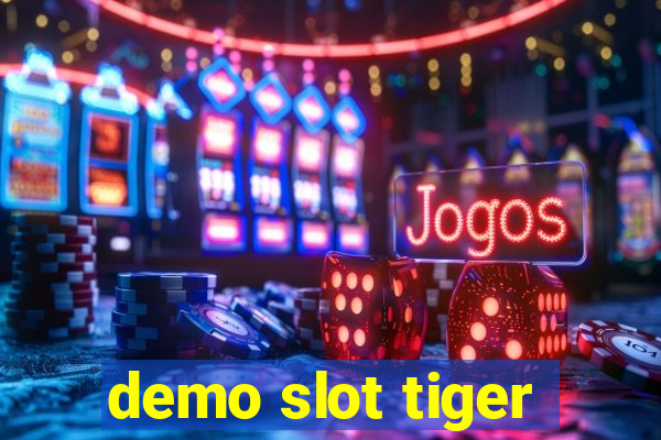 demo slot tiger