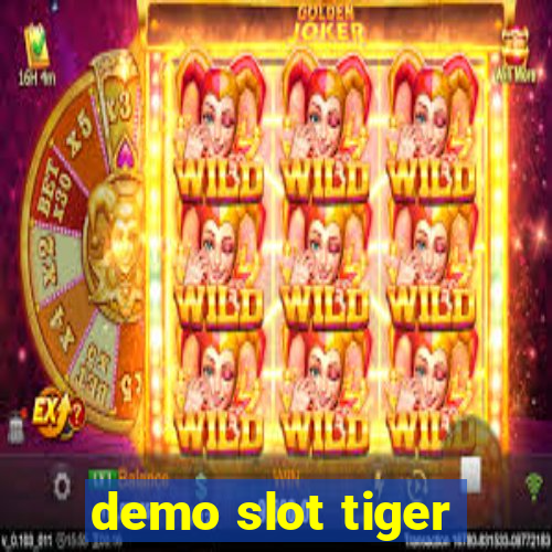 demo slot tiger