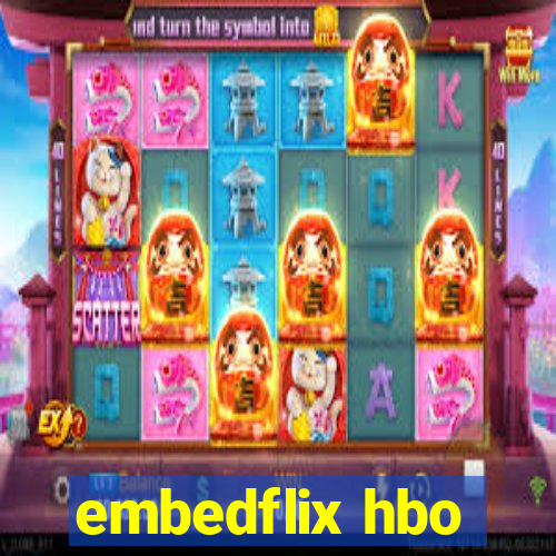 embedflix hbo