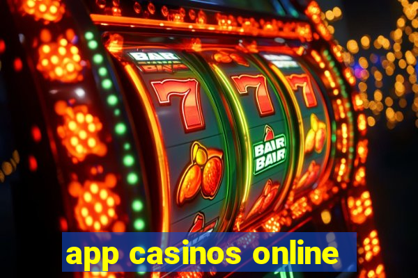 app casinos online