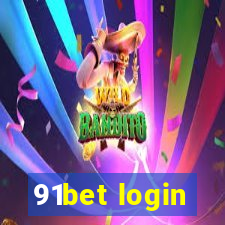 91bet login