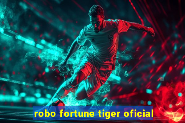 robo fortune tiger oficial