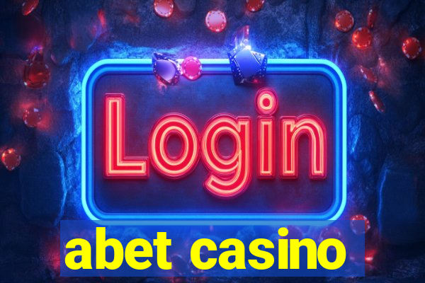 abet casino