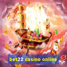 bet22 casino online