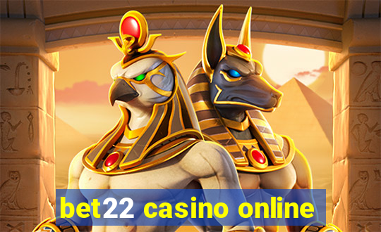 bet22 casino online