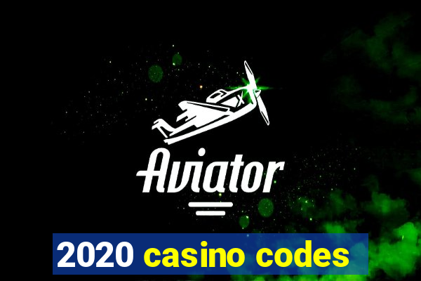 2020 casino codes