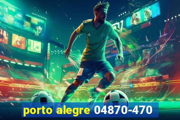 porto alegre 04870-470