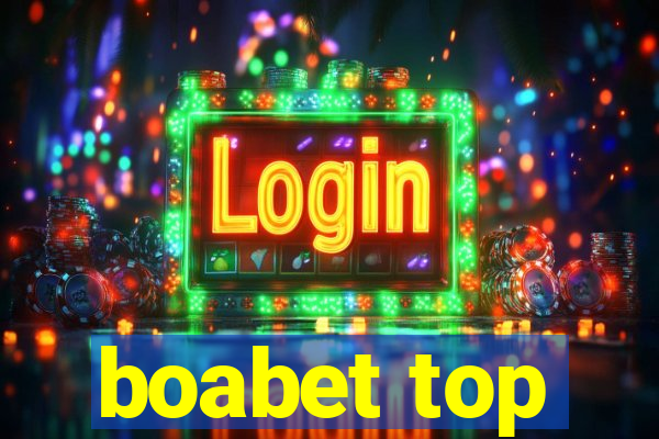 boabet top