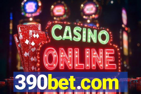 390bet.com