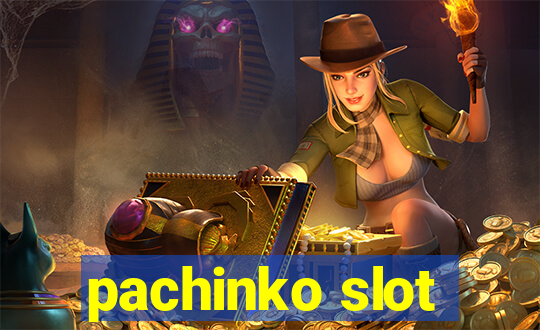 pachinko slot