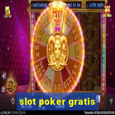 slot poker gratis