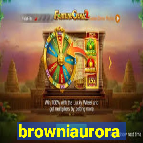 browniaurora