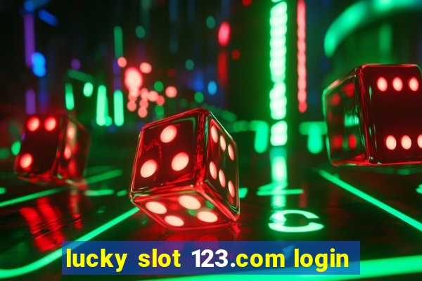 lucky slot 123.com login