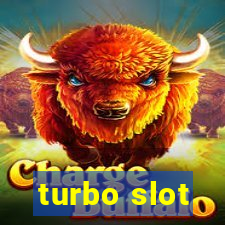 turbo slot