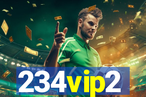 234vip2