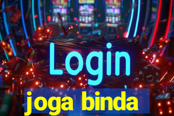 joga binda