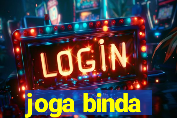 joga binda