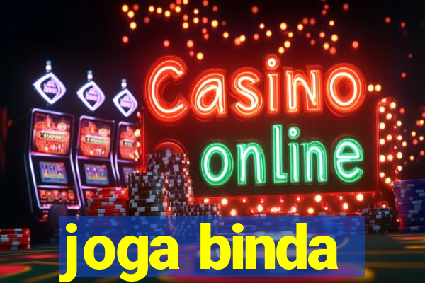 joga binda