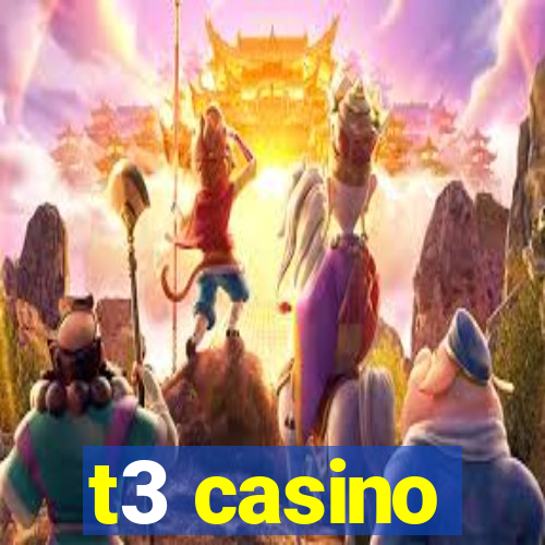 t3 casino