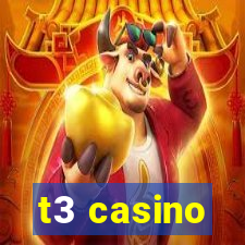 t3 casino