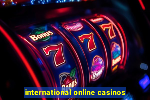 international online casinos