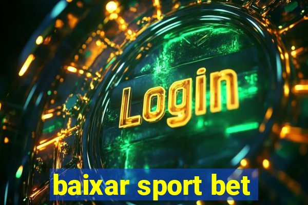 baixar sport bet