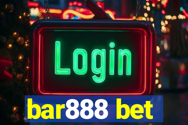 bar888 bet