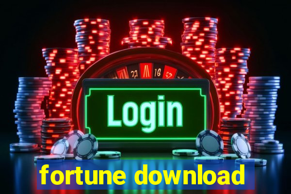 fortune download