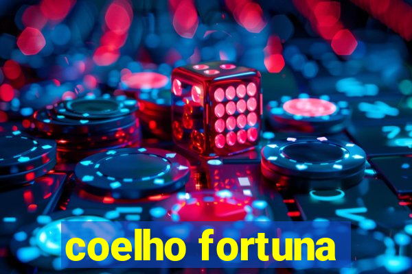 coelho fortuna