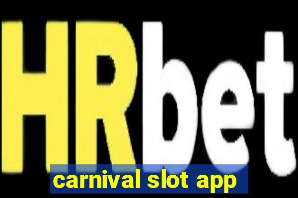 carnival slot app