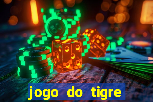 jogo do tigre plataforma nova