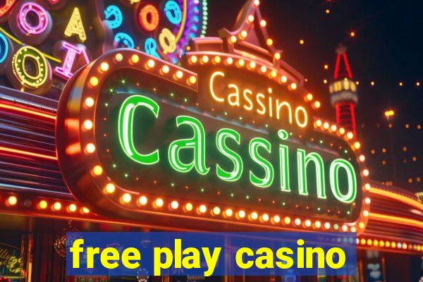 free play casino