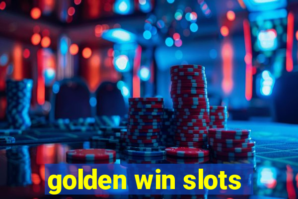 golden win slots