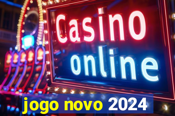 jogo novo 2024