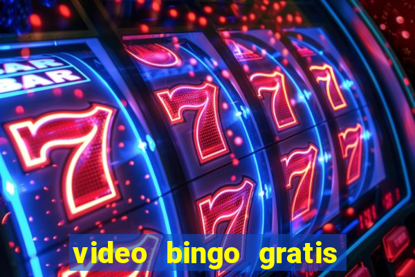 video bingo gratis turbo h