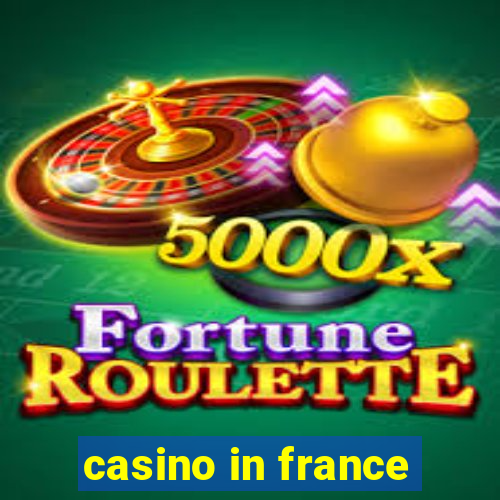 casino in france