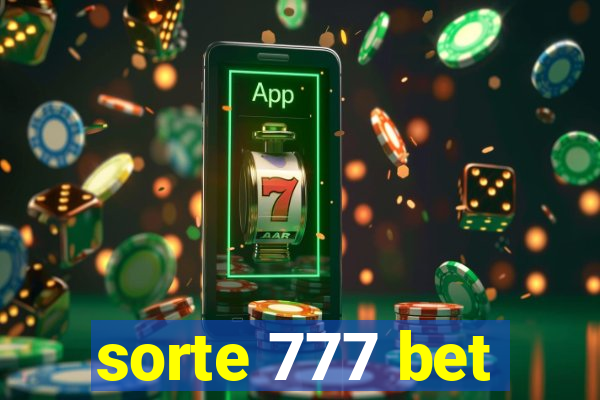 sorte 777 bet