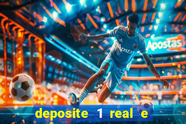 deposite 1 real e ganhe 10 vai de bet