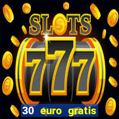 30 euro gratis casino bonus